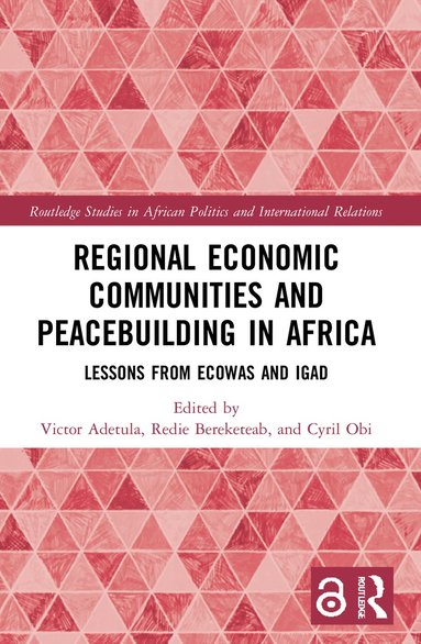 bokomslag Regional Economic Communities and Peacebuilding in Africa