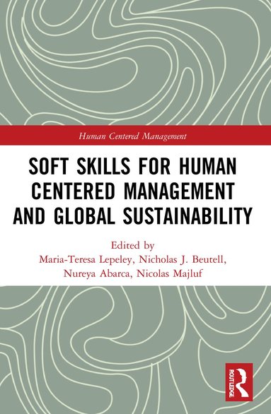 bokomslag Soft Skills for Human Centered Management and Global Sustainability