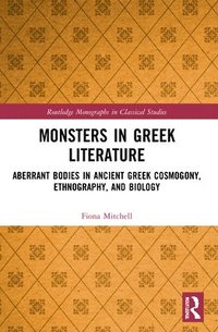 bokomslag Monsters in Greek Literature