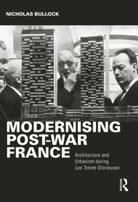 bokomslag Modernising Post-war France