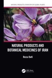 bokomslag Natural Products and Botanical Medicines of Iran