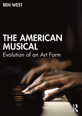 bokomslag The American Musical