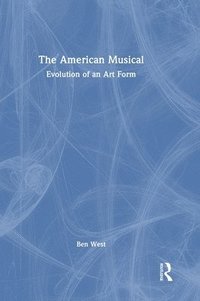 bokomslag The American Musical
