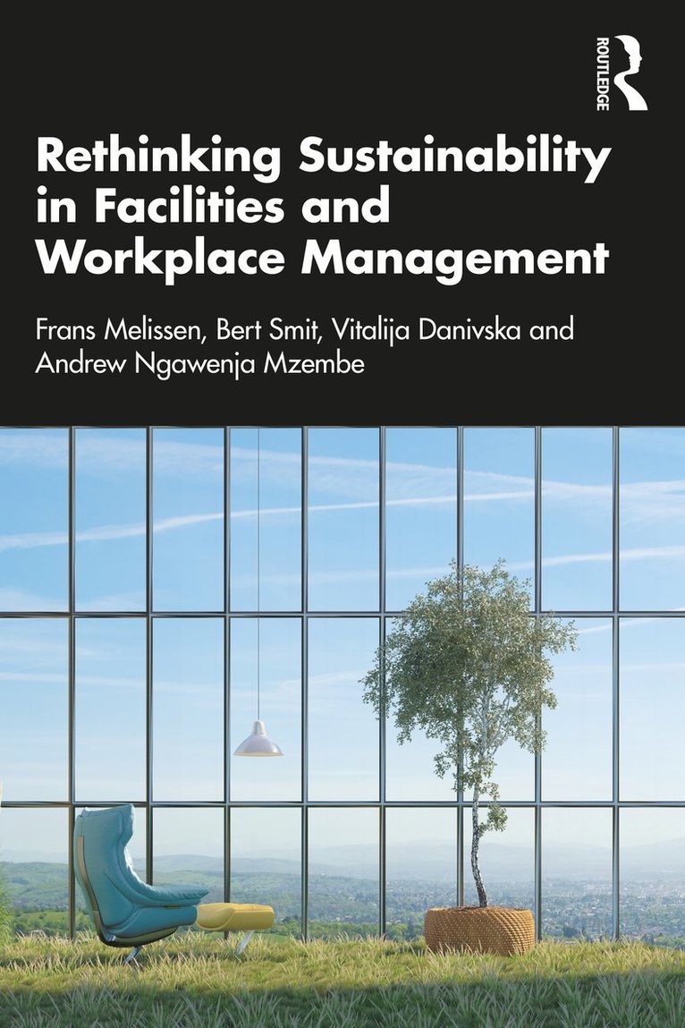 Rethinking Sustainability in Facilities and Workplace Management 1