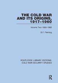 bokomslag The Cold War and its Origins, 1917-1960