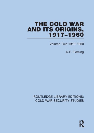 D.F. Fleming - Cold War and its Origins, 1917-1960, Inbunden