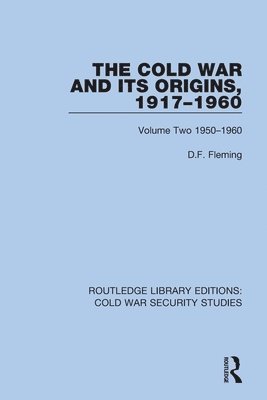 bokomslag The Cold War and its Origins, 1917-1960