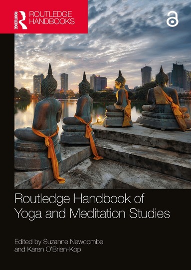 Suzanne Newcombe, Karen O’Brien-Kop - Routledge Handbook of Yoga and Meditation Studies, Häftad