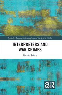 bokomslag Interpreters and War Crimes