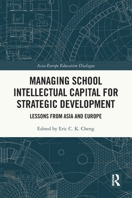 bokomslag Managing School Intellectual Capital for Strategic Development