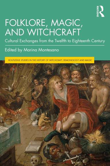 Marina Montesano - Folklore, Magic, and Witchcraft, Häftad