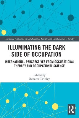 Illuminating The Dark Side of Occupation 1