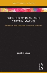 bokomslag Wonder Woman and Captain Marvel