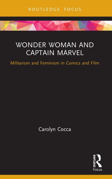 bokomslag Wonder Woman and Captain Marvel