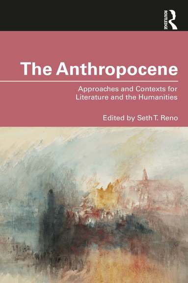 Seth T. Reno - Anthropocene, Häftad