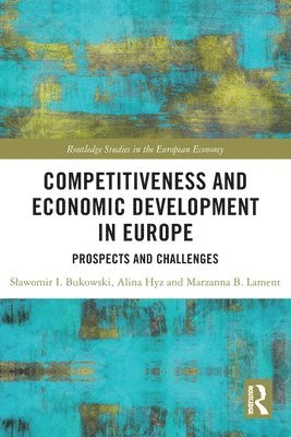 Competitiveness and Economic Development in Europe 1