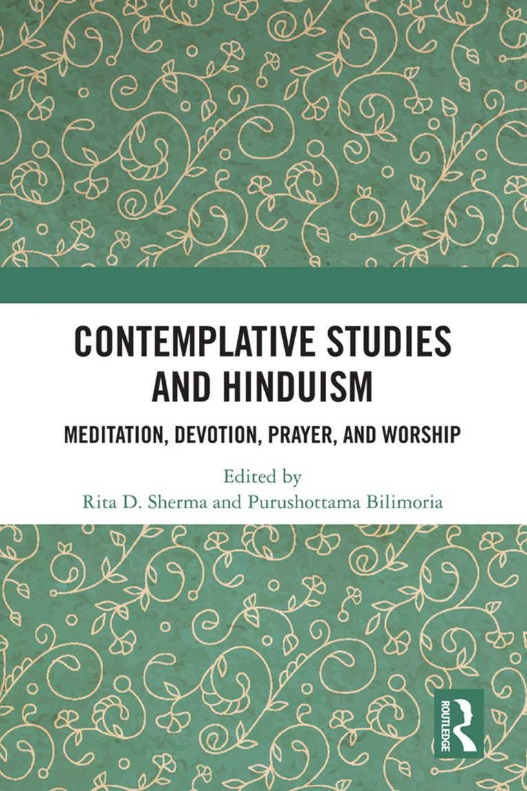 Contemplative Studies and Hinduism 1