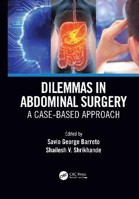 Dilemmas in Abdominal Surgery 1