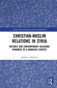 bokomslag ChristianMuslim Relations in Syria