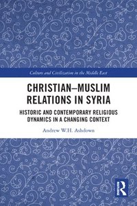 bokomslag ChristianMuslim Relations in Syria