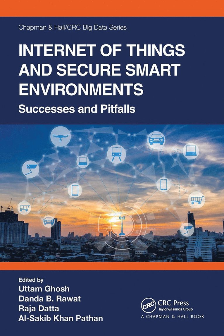 Internet of Things and Secure Smart Environments 1