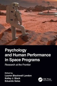 bokomslag Psychology and Human Performance in Space Programs