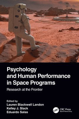 Psychology and Human Performance in Space Programs 1