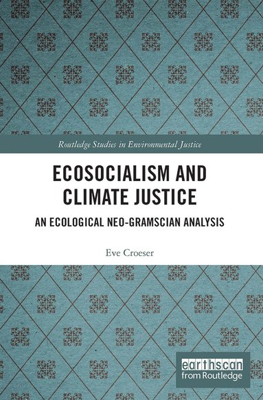 bokomslag Ecosocialism and Climate Justice