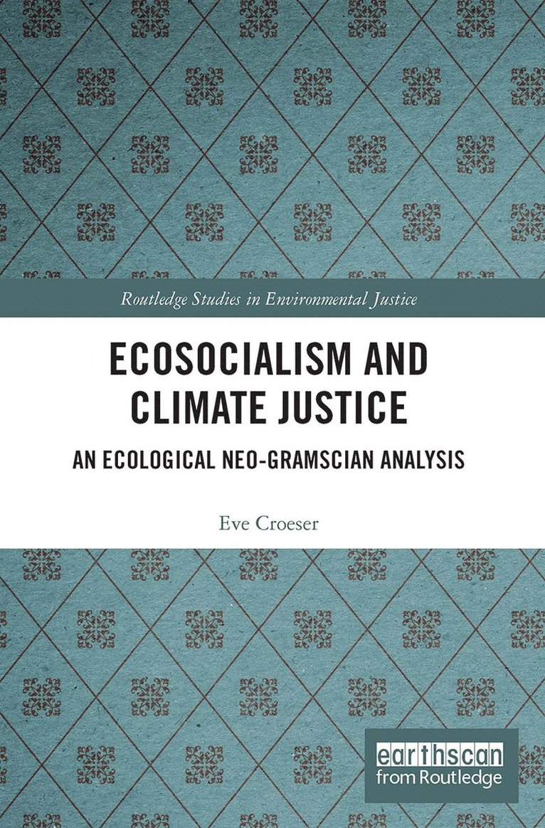 Ecosocialism and Climate Justice 1