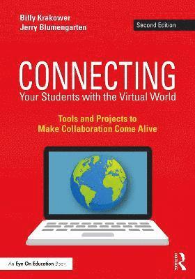 Connecting Your Students with the Virtual World 1