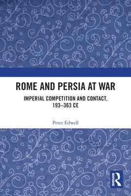 Rome and Persia at War 1