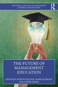 bokomslag The Future of Management Education