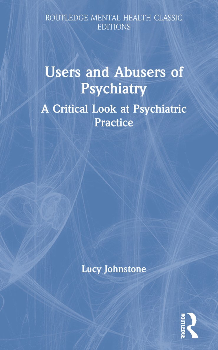 Users and Abusers of Psychiatry 1