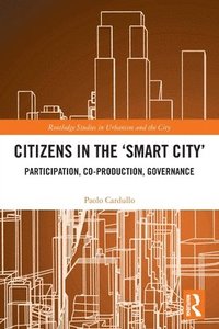 bokomslag Citizens in the 'Smart City'