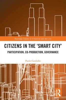 Citizens in the 'Smart City' 1