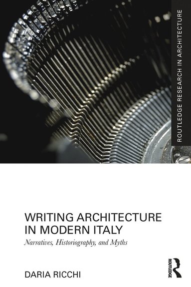 bokomslag Writing Architecture in Modern Italy