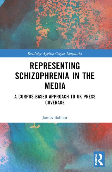 bokomslag Representing Schizophrenia in the Media