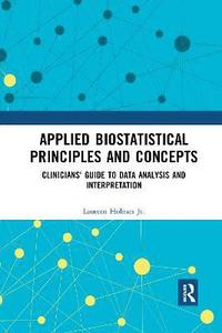 bokomslag Applied Biostatistical Principles and Concepts