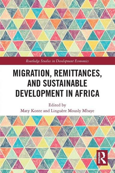 bokomslag Migration, Remittances, and Sustainable Development in Africa