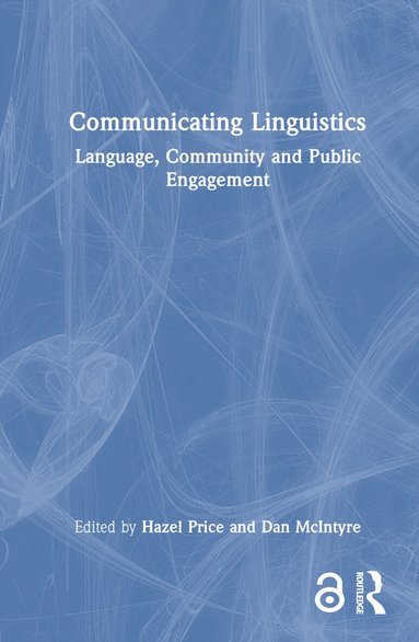 Hazel Price, Dan McIntyre - Communicating Linguistics, Inbunden