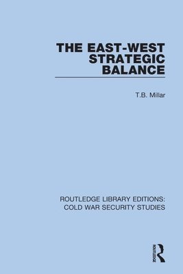 The East-West Strategic Balance 1