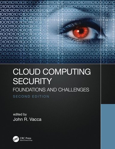 John R. Vacca - Cloud Computing Security, Häftad
