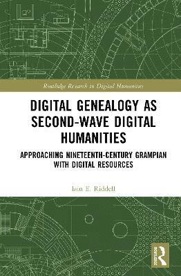 Digital Genealogy as Second-Wave Digital Humanities 1