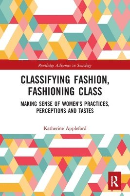 Classifying Fashion, Fashioning Class 1