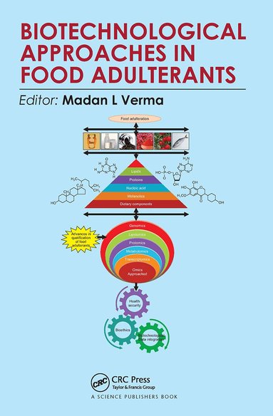 Madan L Verma - Biotechnological Approaches in Food Adulterants, Häftad