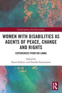 bokomslag Women with Disabilities as Agents of Peace, Change and Rights