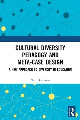 Cultural Diversity Pedagogy and Meta-Case Design