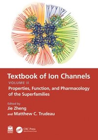bokomslag Textbook of Ion Channels Volume II