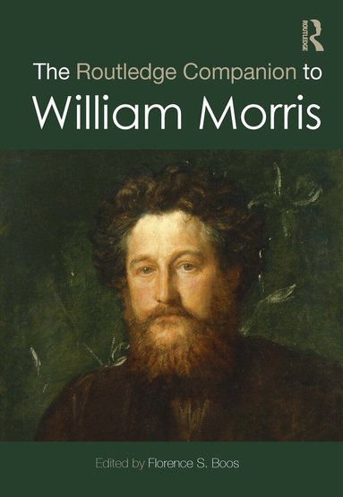 Florence S. Boos - Routledge Companion to William Morris, Häftad