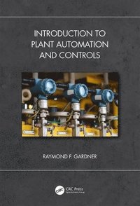 bokomslag Introduction to Plant Automation and Controls